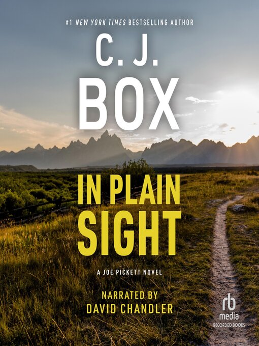 Title details for In Plain Sight by C. J. Box - Available